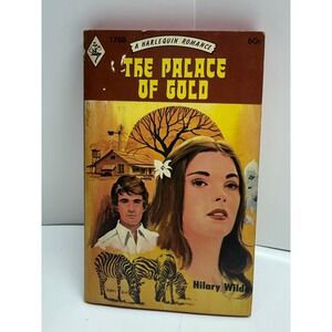 The Palace of Gold Hilary Wilde Harlequin Romance 1768 Vintage Paperback 1974